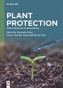Plant Protection: From Chemicals to Biologicals