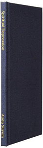 Spiritual Depression: Lifting up for the Downcast Spiritual Depression: Lifting up for the Downcast