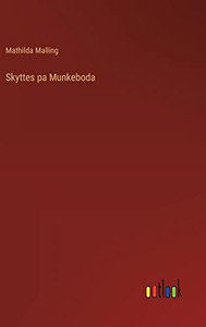 Skyttes pa Munkeboda (Swedish Edition)