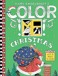Mary Engelbreit's Color ME Christmas Coloring Book Mary Engelbreit's Color ME Christmas Coloring Book