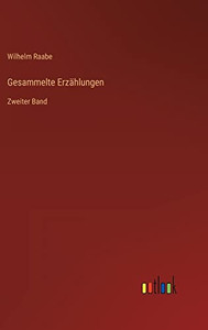 Gesammelte Erzählungen: Zweiter Band (German Edition)