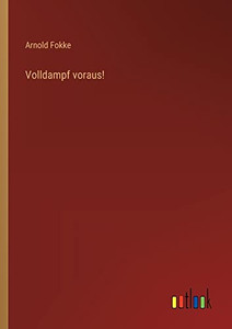 Volldampf voraus! (German Edition) Volldampf voraus! (German Edition)