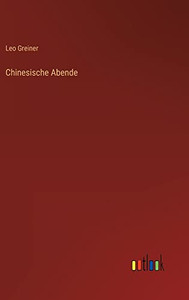 Chinesische Abende (German Edition)