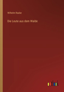 Die Leute aus dem Walde (German Edition) - 9783368265809 Die Leute aus dem Walde (German Edition) - 9783368265809