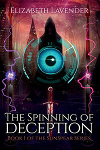 The Spinning of Deception (The Sunspear Series) The Spinning of Deception (The Sunspear Series)