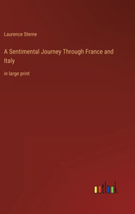 A Sentimental Journey Through France and Italy: in large print - 9783368302313