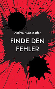Finde den Fehler (German Edition) Finde den Fehler (German Edition)