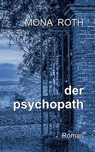 Der psychopath (German Edition)