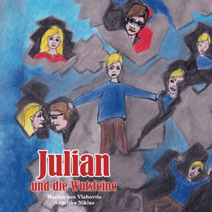 Julian und die Wutsteine (German Edition) Julian und die Wutsteine (German Edition)