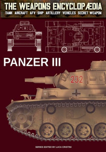 Panzer III (The Weapons Enciclopaedia) Panzer III (The Weapons Enciclopaedia)