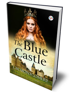 The Blue Castle The Blue Castle