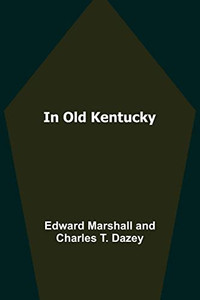 In Old Kentucky