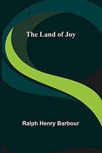 The Land of Joy The Land of Joy