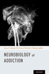 Neurobiology Of Addictions Neurobiology Of Addictions