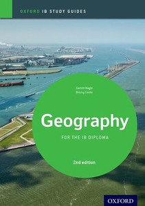 Ib Geography Study Guide: Oxford Ib Diploma Programme Ib Geography Study Guide: Oxford Ib Diploma Programme