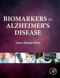 Biomarkers In Alzheimer'S Disease Biomarkers In Alzheimer'S Disease