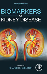 Biomarkers Of Kidney Disease Biomarkers Of Kidney Disease