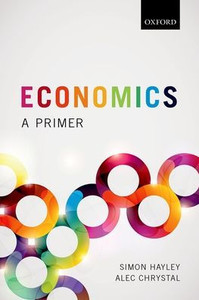Economics: A Primer Economics: A Primer
