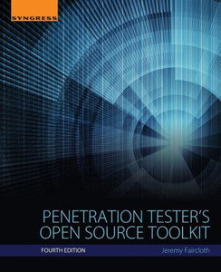 Penetration Tester'S Open Source Toolkit