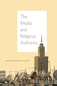 The Media And Religious Authority