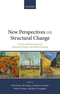 New Perspectives On Structural Change: Causes And Consequences Of Structural Change In The Global Economy New Perspectives On Structural Change: Causes And Consequences Of Structural Change In The Global Economy