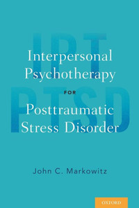 Interpersonal Psychotherapy For Posttraumatic Stress Disorder Interpersonal Psychotherapy For Posttraumatic Stress Disorder