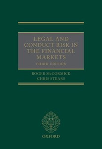 Legal And Conduct Risk In The Financial Markets Legal And Conduct Risk In The Financial Markets