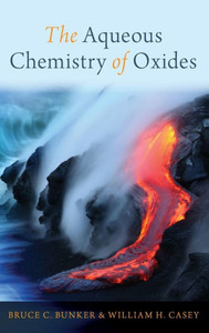 The Aqueous Chemistry Of Oxides