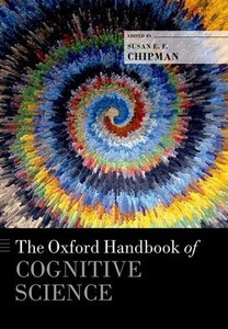 The Oxford Handbook Of Cognitive Science (Oxford Handbooks) The Oxford Handbook Of Cognitive Science (Oxford Handbooks)