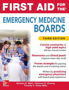 First Aid For The Emergency Medicine Boards Third Edition First Aid For The Emergency Medicine Boards Third Edition