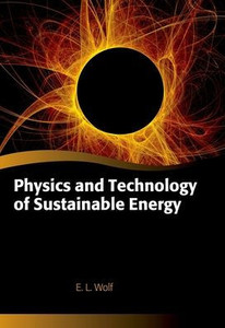 Physics And Technology Of Sustainable Energy (Oxford Graduate Texts)