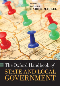 The Oxford Handbook Of State And Local Government (Oxford Handbooks)