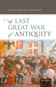 The Last Great War Of Antiquity The Last Great War Of Antiquity