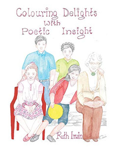 Colouring Delights With Poetic Insight Colouring Delights With Poetic Insight