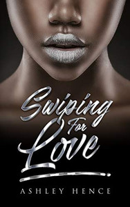 Swiping for Love (4YAH Love Crew)