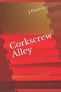 Corkscrew Alley