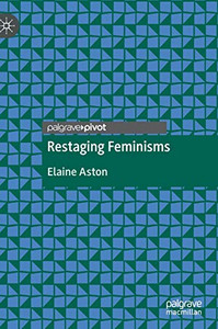 Restaging Feminisms Restaging Feminisms
