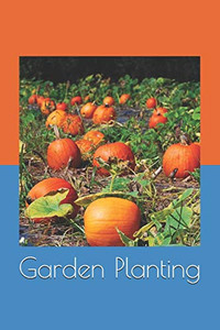 Garden Planting: Garden Planting seeds Garden Planting: Garden Planting seeds