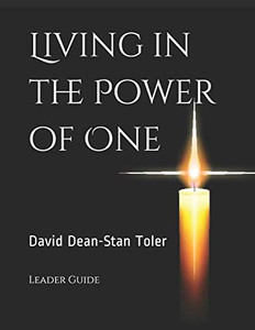 Living in the Power of One: Leader Guide