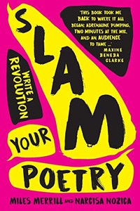 Slam Your Poetry: Write a Revolution