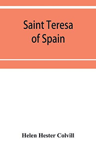 Saint Teresa of Spain Saint Teresa of Spain