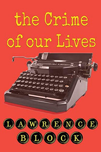 The Crime of Our Lives (Thorndike Nonfiction) The Crime of Our Lives (Thorndike Nonfiction)