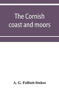 The Cornish coast and moors The Cornish coast and moors