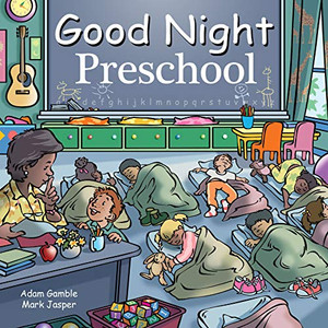 Good Night Preschool (Good Night Our World)