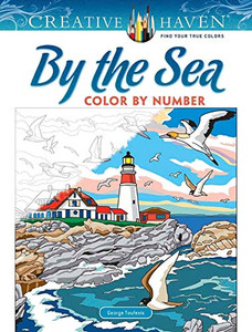 Creative Haven By the Sea Color by Number (Creative Haven Coloring Books)