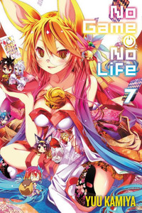 No Game No Life, Vol. 7 (Light Novel) (No Game No Life, 7)