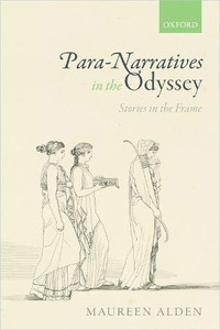 Para-Narratives in the Odyssey: Stories in the Frame Para-Narratives in the Odyssey: Stories in the Frame