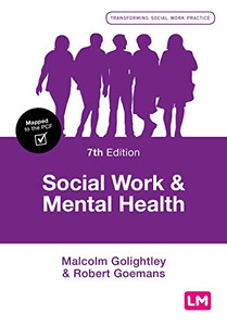 Social Work and Mental Health (Transforming Social Work Practice Series)