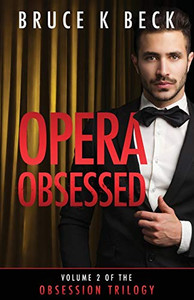Opera Obsessed (Obsession Trilogy) - 9781732947580
