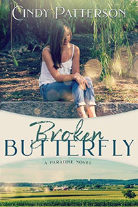 Broken Butterfly: A Paradise Novel